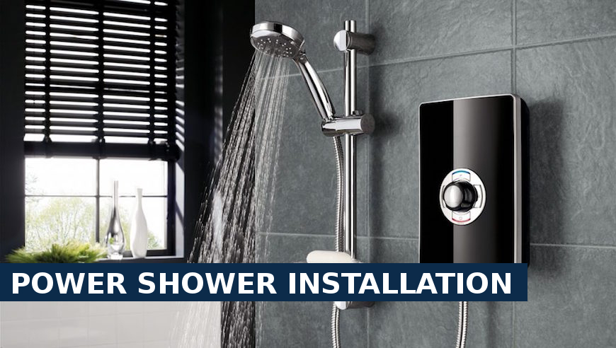 Power shower installation Shoreditch